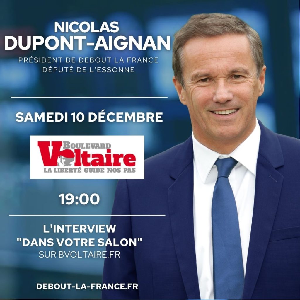 Nicolas DUPONT-AIGNAN sur Boulevard Voltaire le samedi 10 décembre.