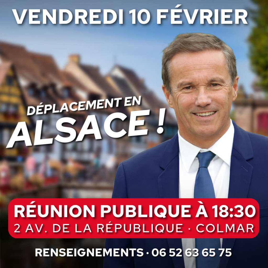 Nicolas DUPONT-AIGNAN en déplacement en Alsace !