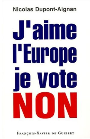 J’aime l’Europe je vote “Non” (2005)