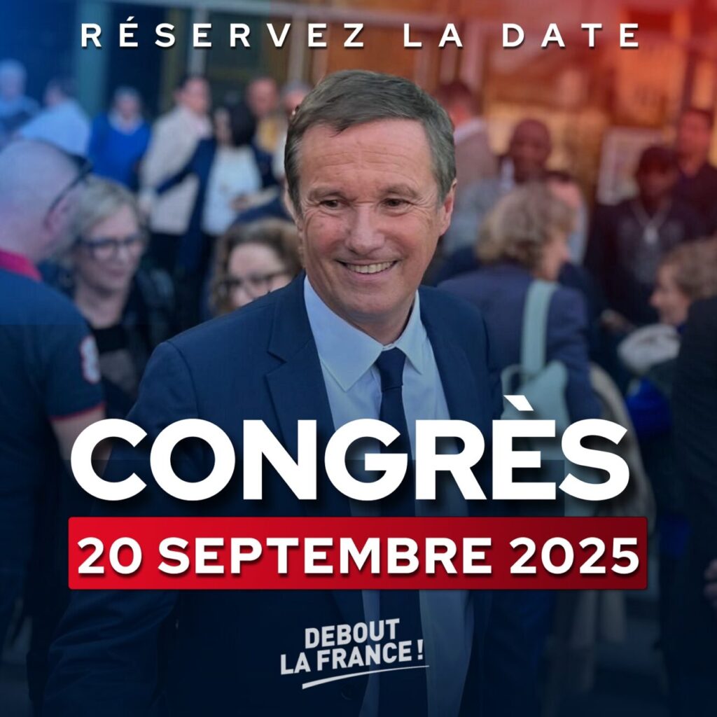 Congrès de Debout la France · 20 Septembre 2025