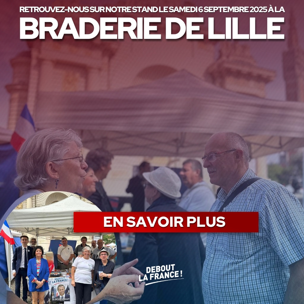 Debout la France à la Braderie de Lille