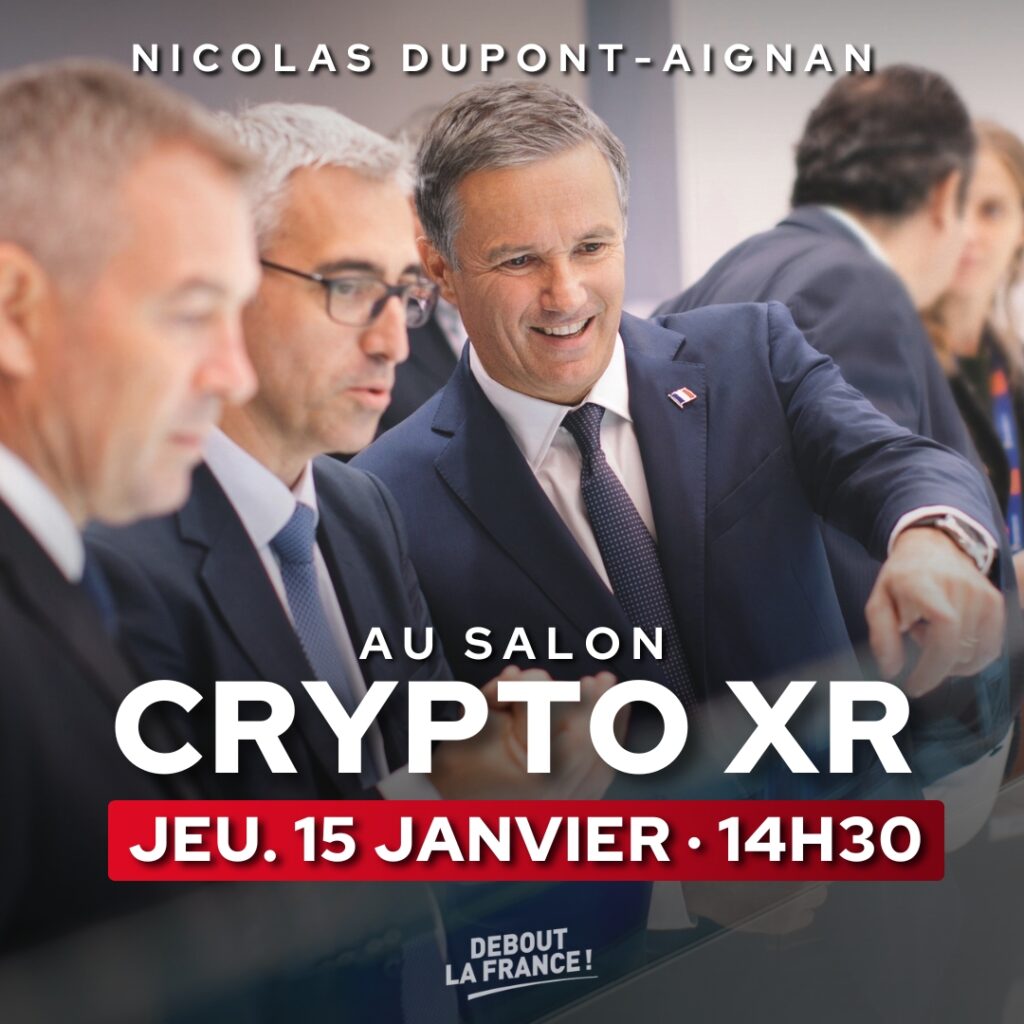 Nicolas DUPONT-AIGNAN au Salon Crypto XR · Jeudi 15 janvier 2026