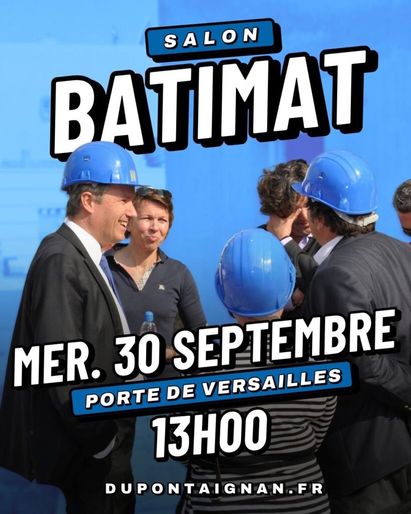 Nicolas Dupont-Aignan au salon BATIMAT le 30/09/2026