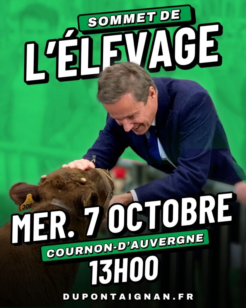 Nicolas Dupont-Aignan au sommet de l&rsquo;élevage le 07/10/2026