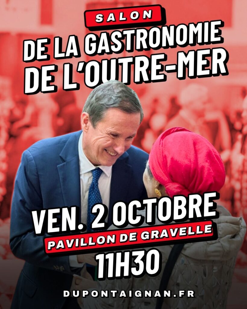 Nicolas Dupont-Aignan au salon de la Gastronomie de l&rsquo;Outre-Mer le 02/10/2026